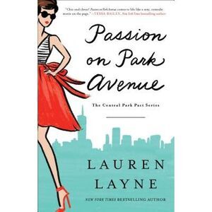 Passion on Park Avenue -- Lauren Layne
